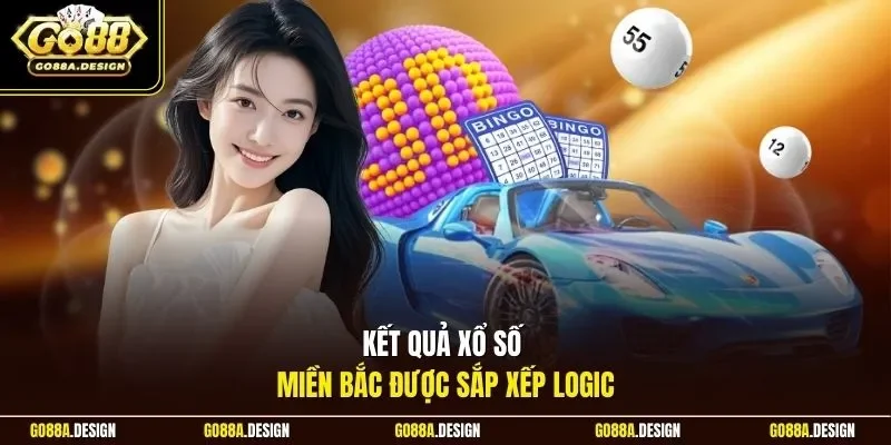 ket-qua-xo-so-mien-bac-duoc-sap-xep-logic