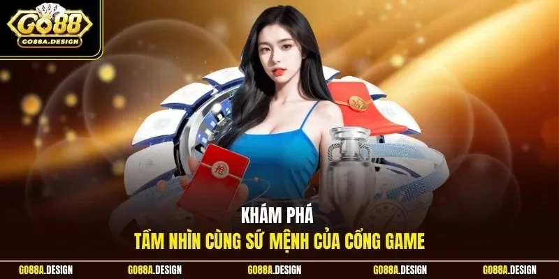 kham-pha-tam-nhin-cung-su-menh-cua-cong-game