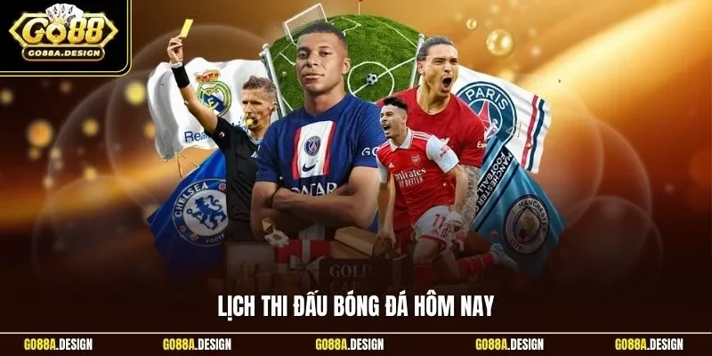lich-thi-dau-bong-da-hom-nay