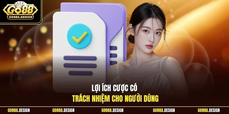 loi-ich-cuoc-co-trach-nhiem-cho-nguoi-dung