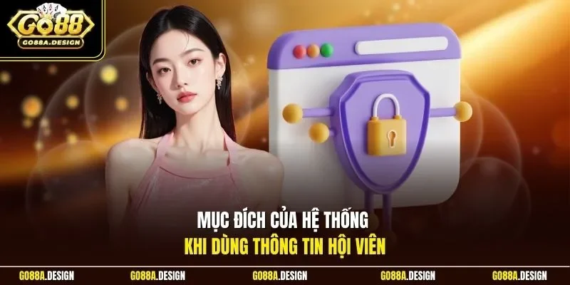 muc-dich-cua-he-thong-khi-dung-thong-tin-hoi-vien