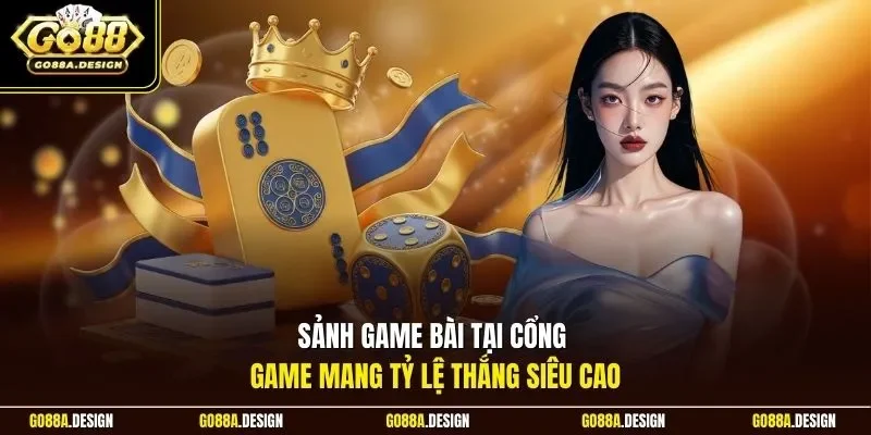 sanh-game-bai-tai-cong-game-mang-ty-le-thang-sieu-cao