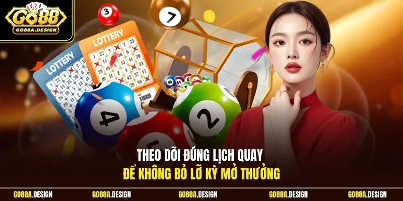theo-doi-dung-lich-quay-de-khong-bo-lo-ky-mo-thuong