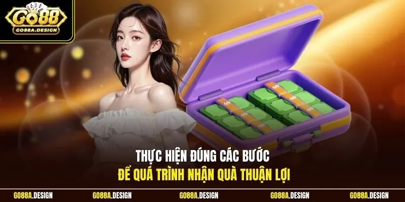 thuc-hien-dung-cac-buoc-de-qua-trinh-nhan-qua-thuan-loi